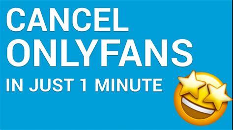 How To Cancel OnlyFans Subscription In 1 Minute